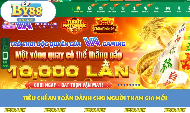 Tiêu chí an toàn dành cho người tham gia mới